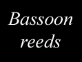 Bassoon reeds, Glotin